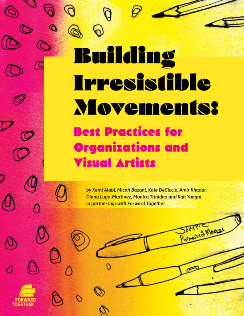 Building Irresistible Movements