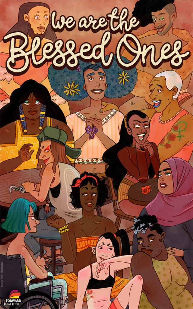 Artwork reads, 'We are the Blessed Ones'